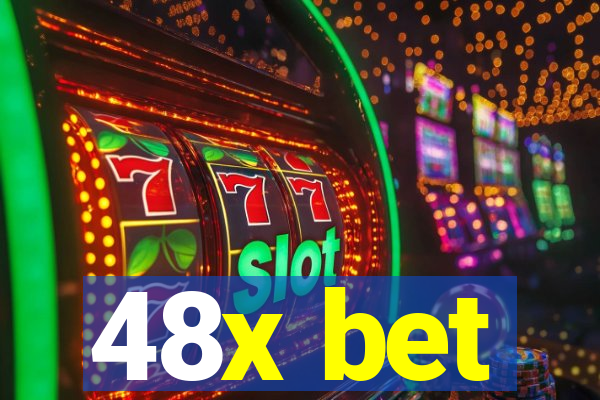 48x bet